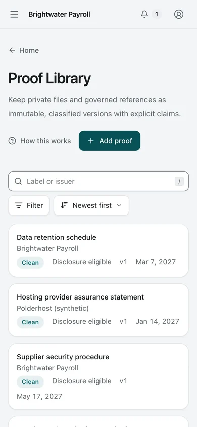 Proof library. The Proof library: private files and references, each scanned before use, classified, versioned, and dated with its expiry.
