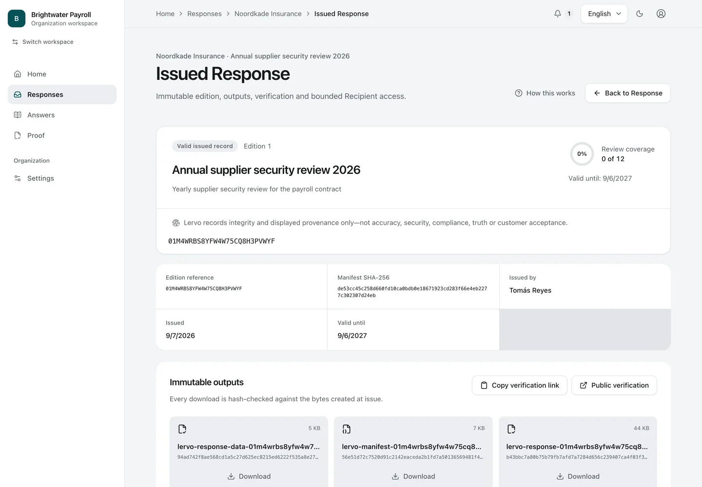 Issued edition. The issued report keeps a fixed record of its reference, issuer, validity and exact output files, with a link to its public verification page.